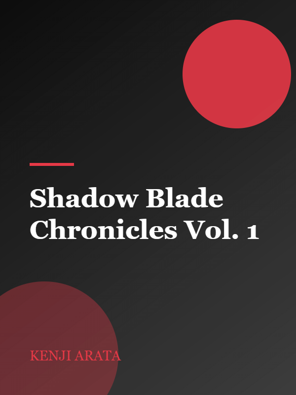 Shadow Blade Chronicles Vol. 1 book cover